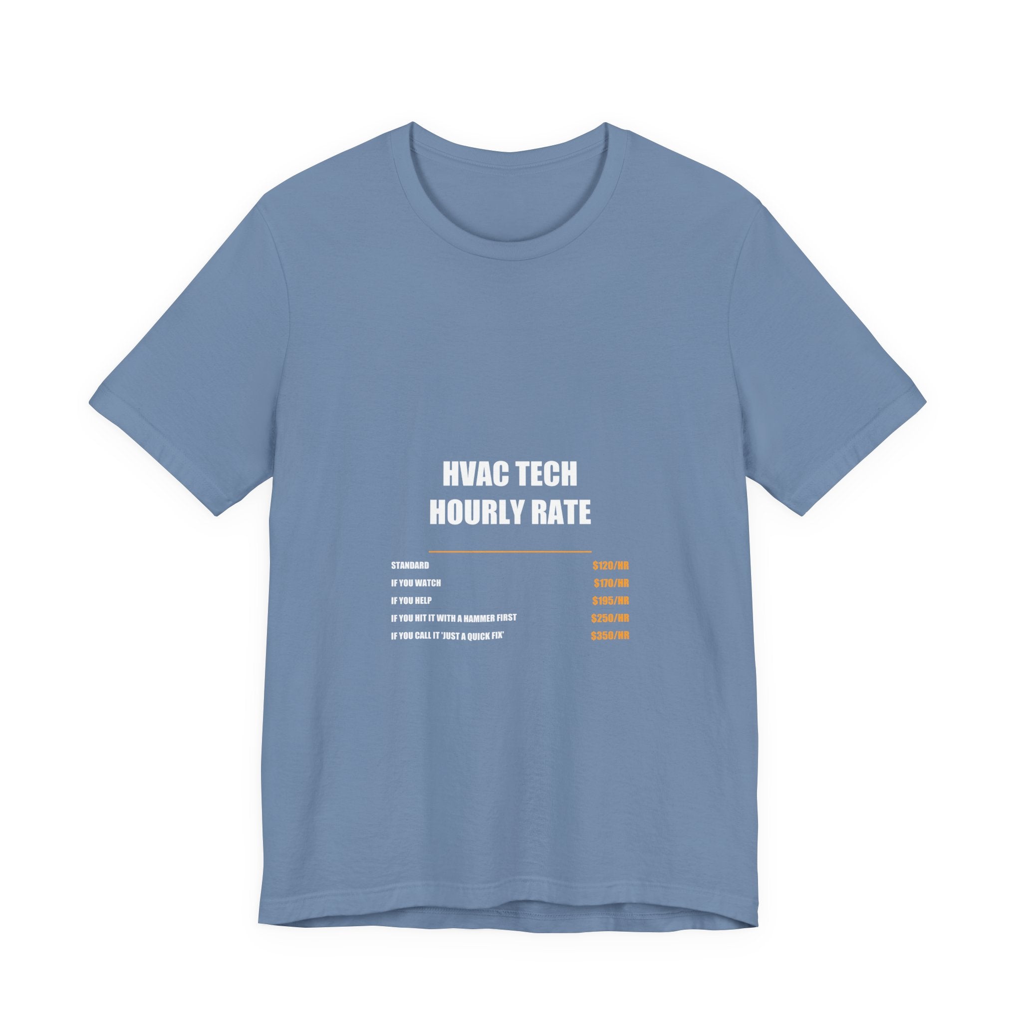 HVAC Technician Hourly Rate Shirt - view 5