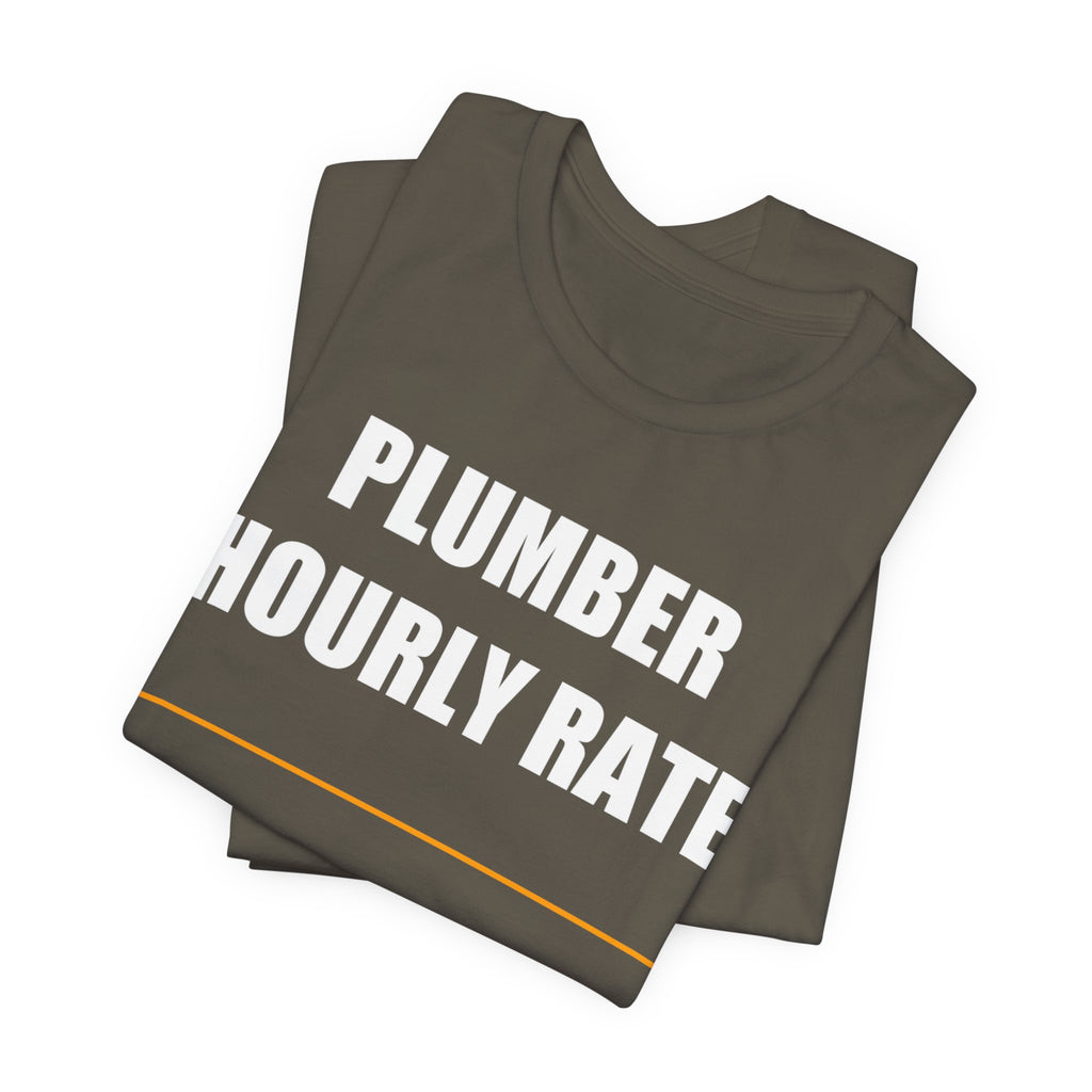 Plumber Hourly Rate Shirt - view 18