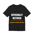 Officially Retired Shirt from Kindling & Hammer