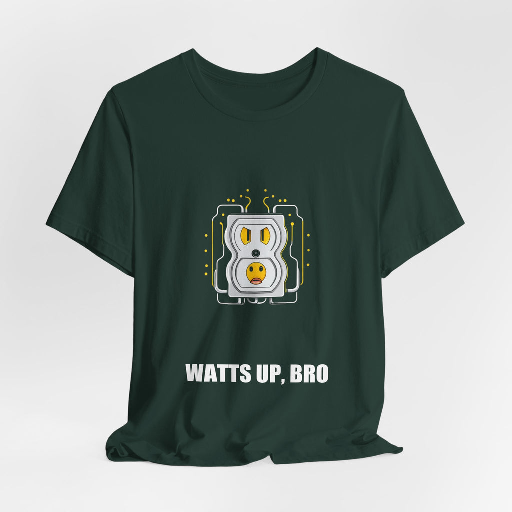Watts Up Bro Funny Electrician Shirt - Electrician, Electrician Gift, Funny Electrician, Electrician Gifts, Tee, T-Shirt