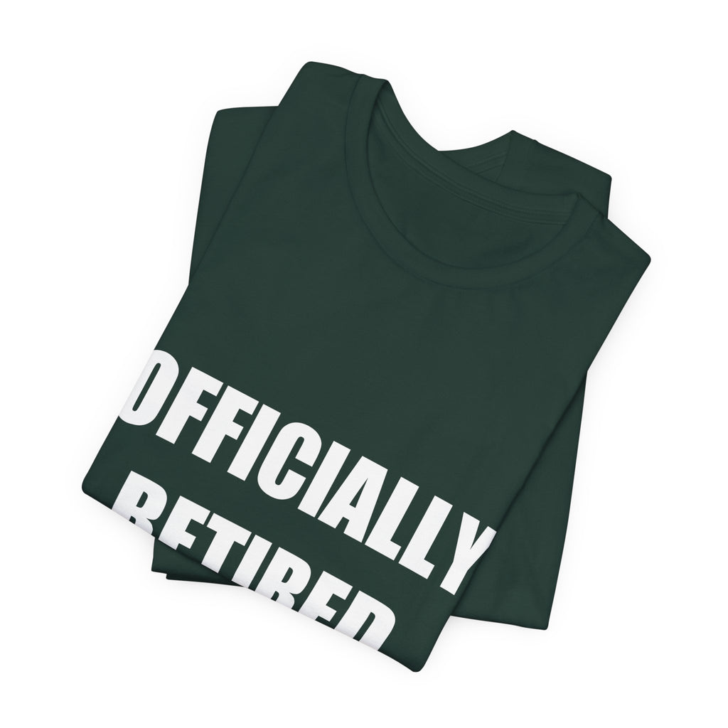 Officially Retired Shirt - view 9