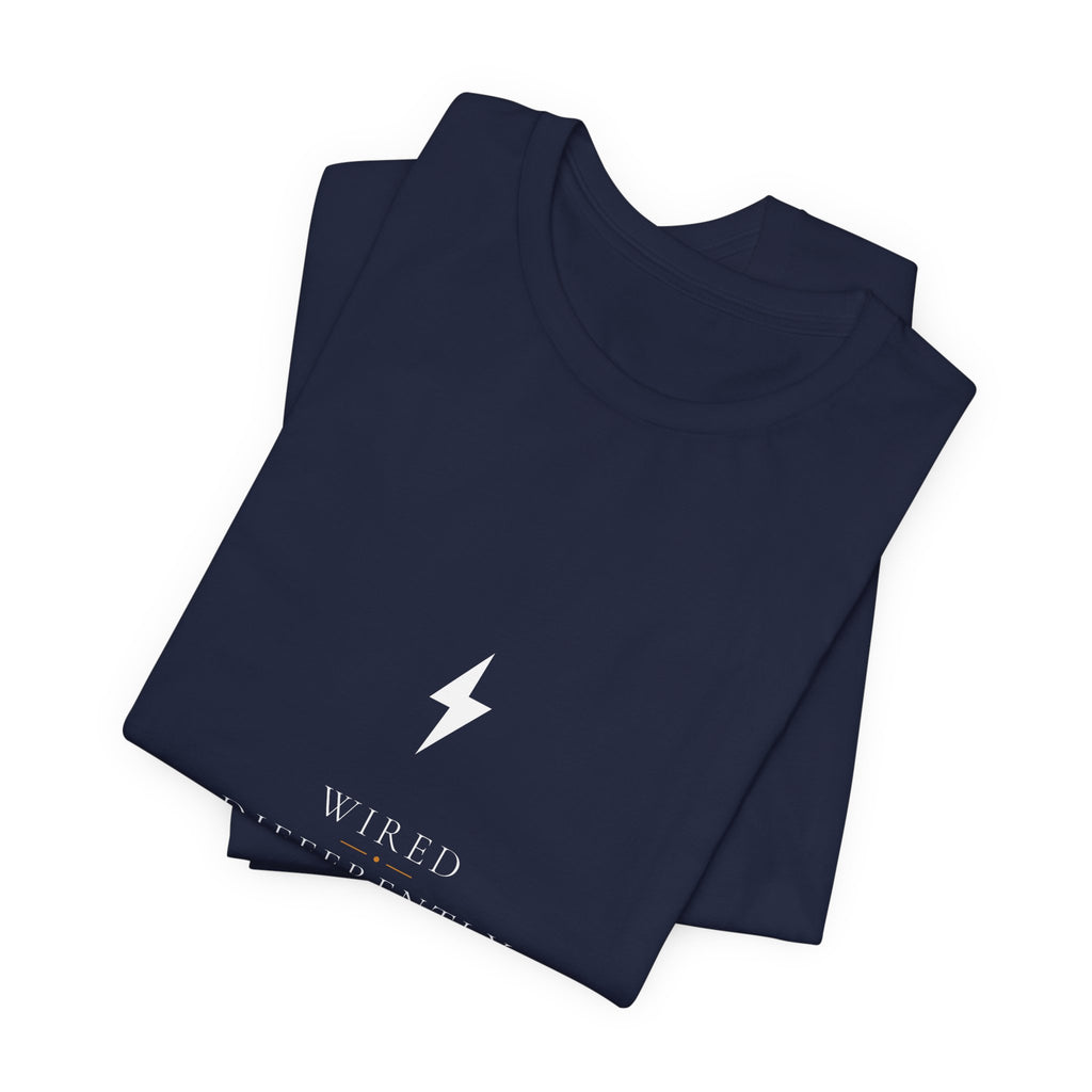 Wired Differently Electrician Shirt - Elegant Serif Edition, Premium Bella Canvas
