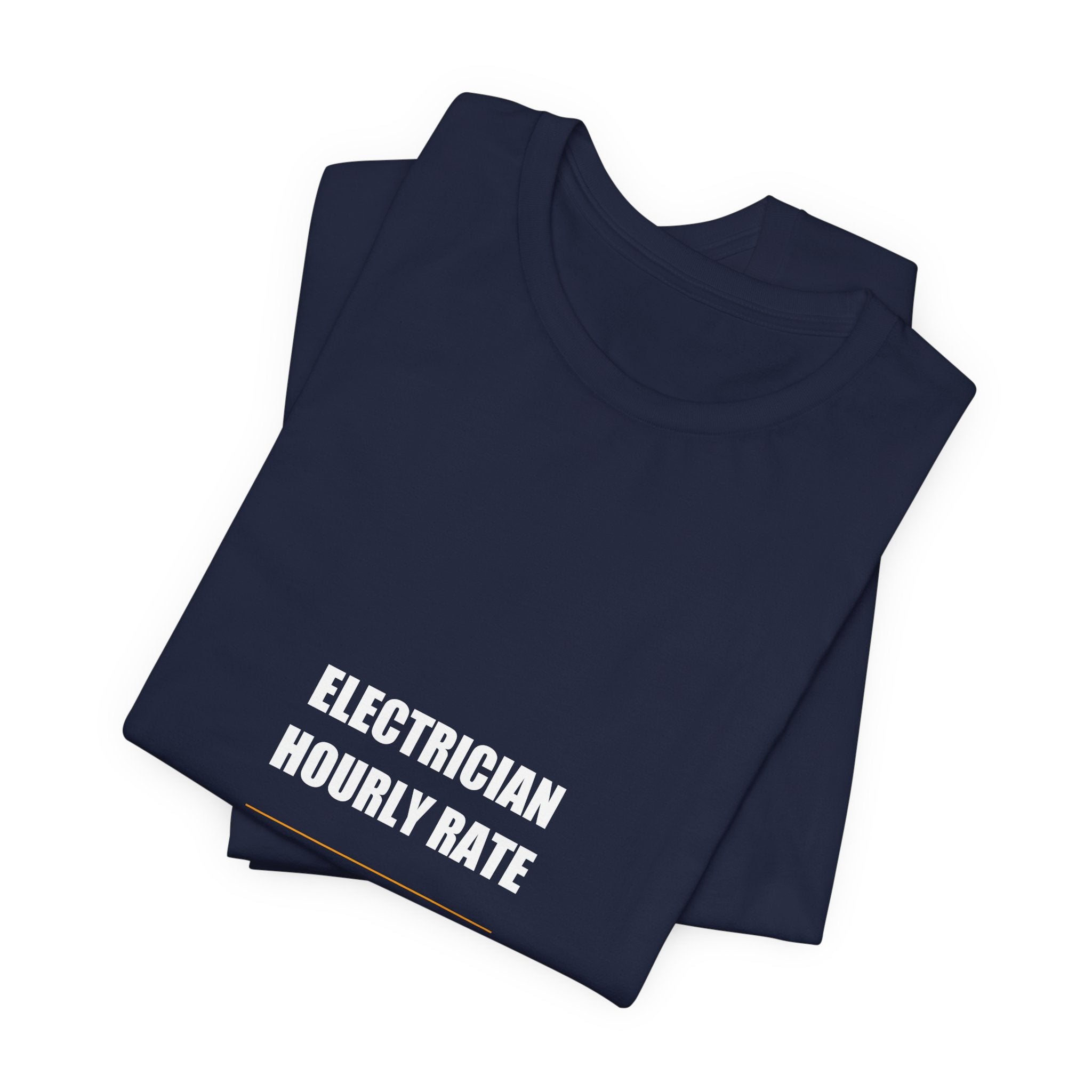 Electrician Hourly Rate Shirt - view 36