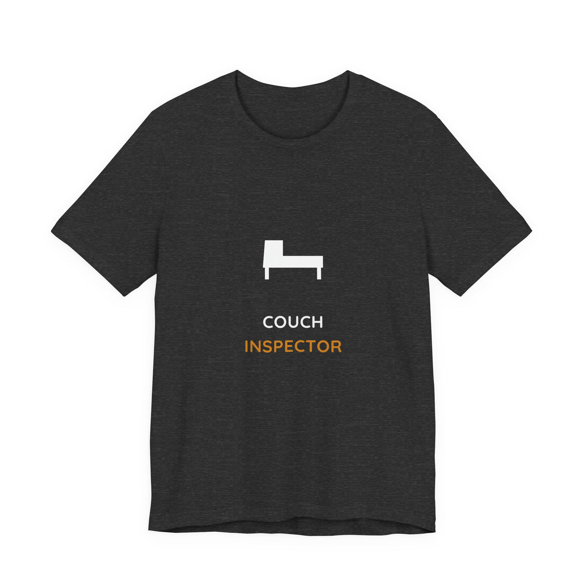Couch Inspector Shirt - Soft Rounded Edition, Premium Bella Canvas