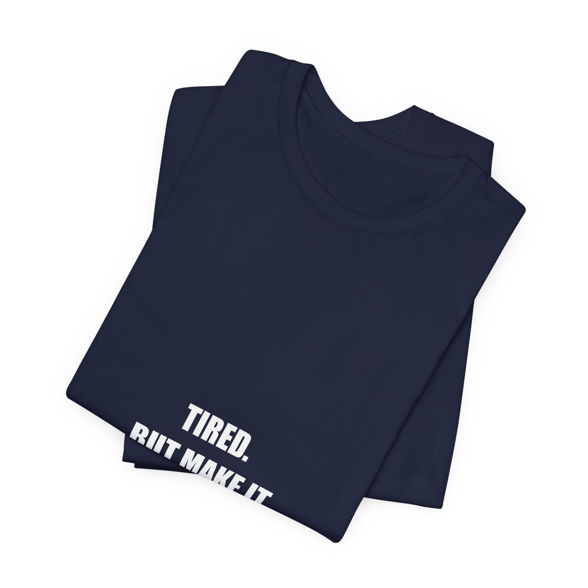Tired But Make It Teacher Shirt - Funny Tired Teacher Gift, Teacher Humor Tee, Back to School, Premium Bella Canvas