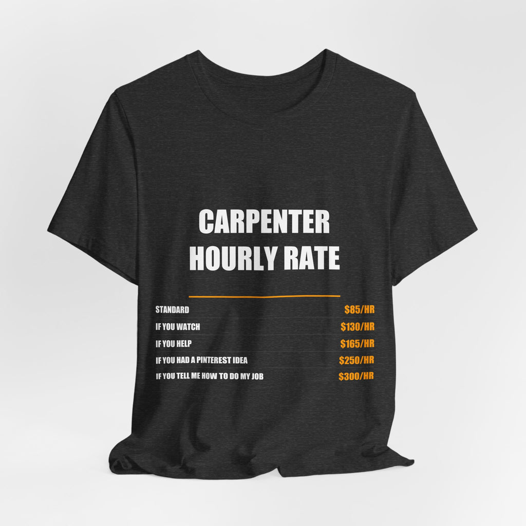Carpenter Hourly Rate Shirt Shirt - view 13