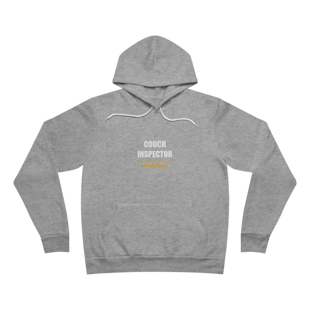 Couch Inspector Hoodie - Funny Dad Gift, Father's Day Hoodie, Lazy Dad Humor, Premium Bella Canvas