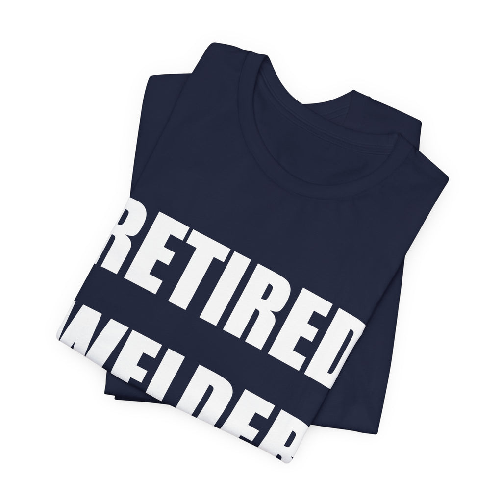 Retired Welder Shirt - view 15