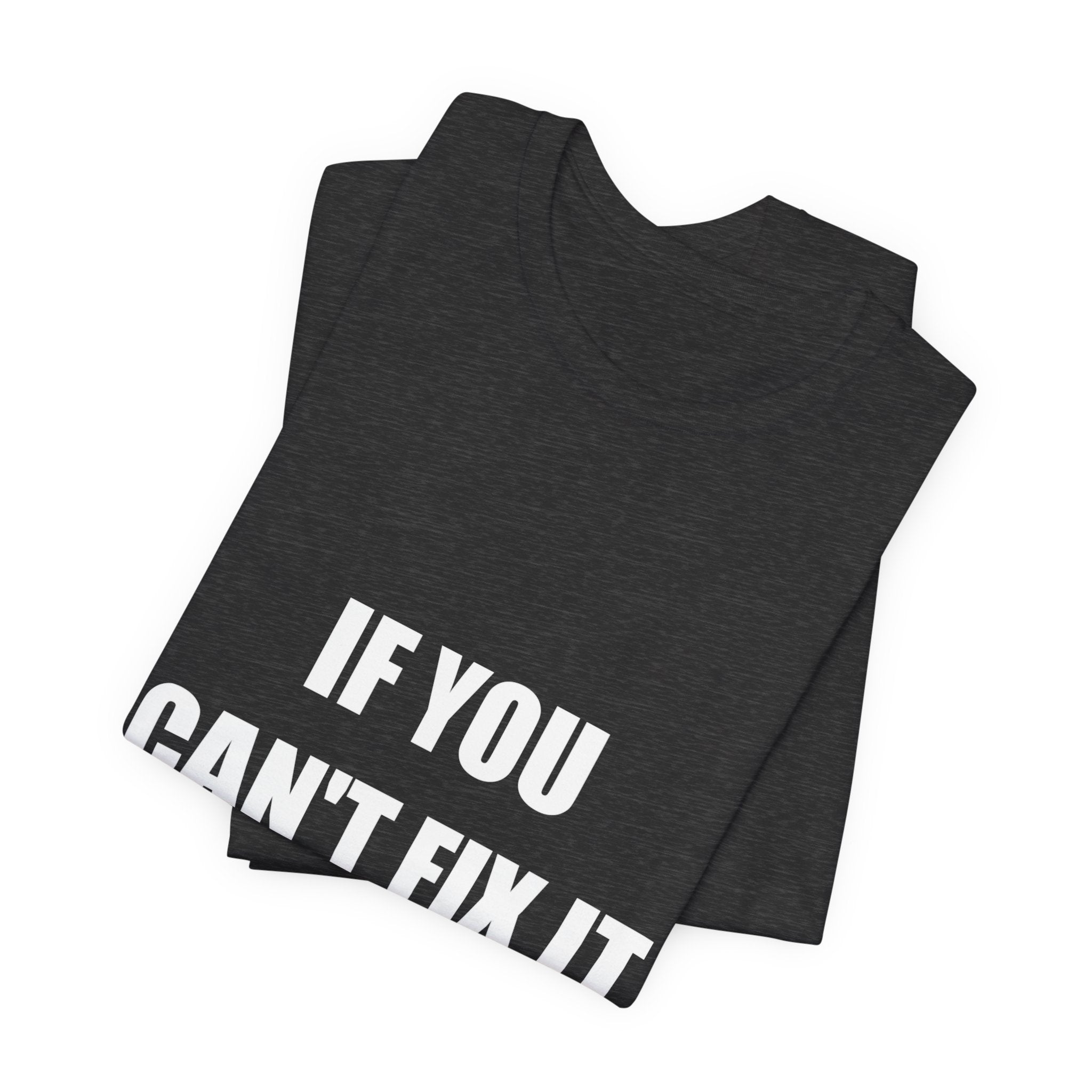 If You Can't Fix It With A Hammer You Have An Electrical Problem Shirt - view 12