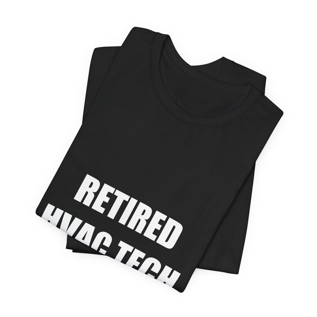 Retired HVAC Tech Shirt - view 6