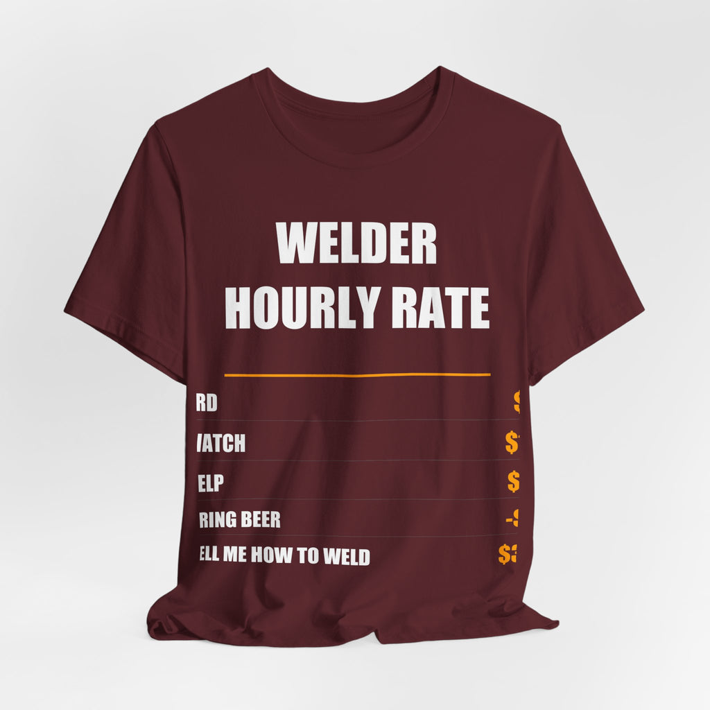Welder Hourly Rate Shirt - view 40