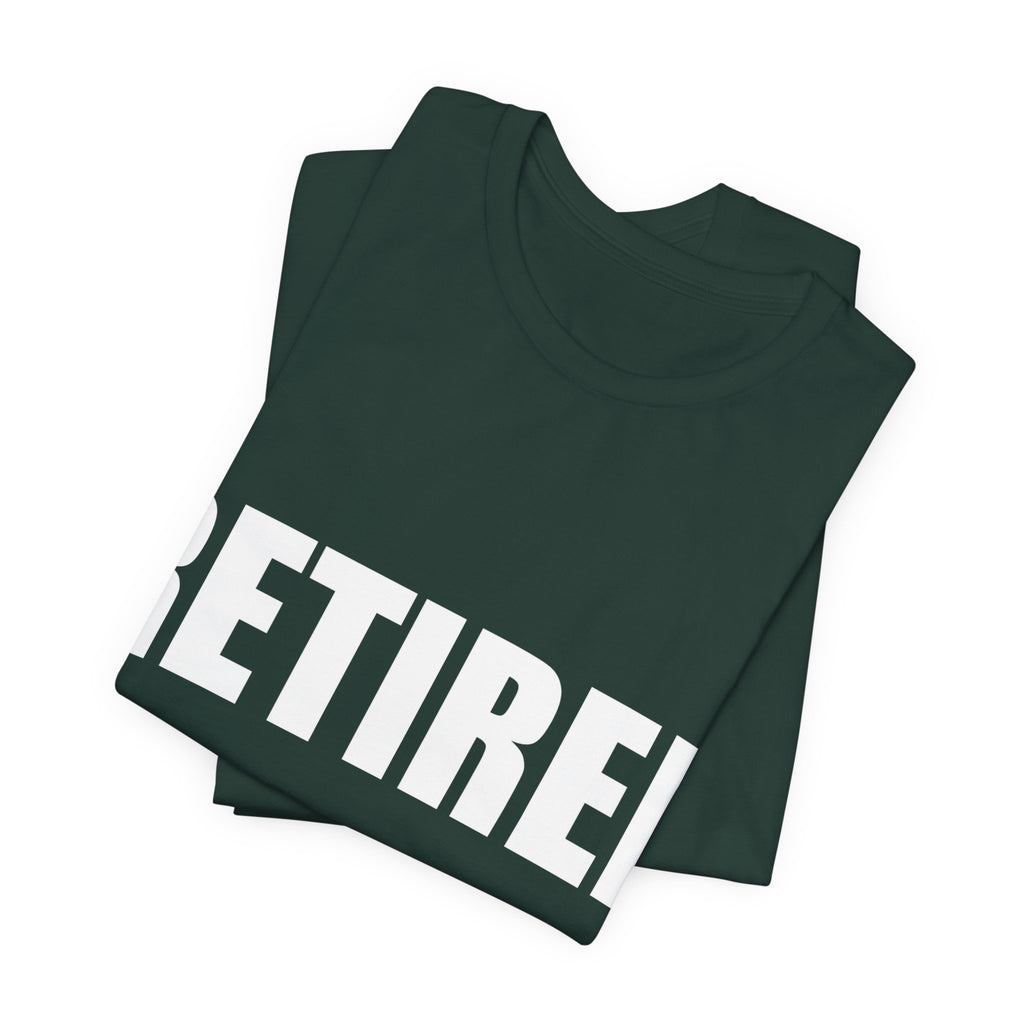 Retired Every Hour Is Happy Hour Shirt - view 9