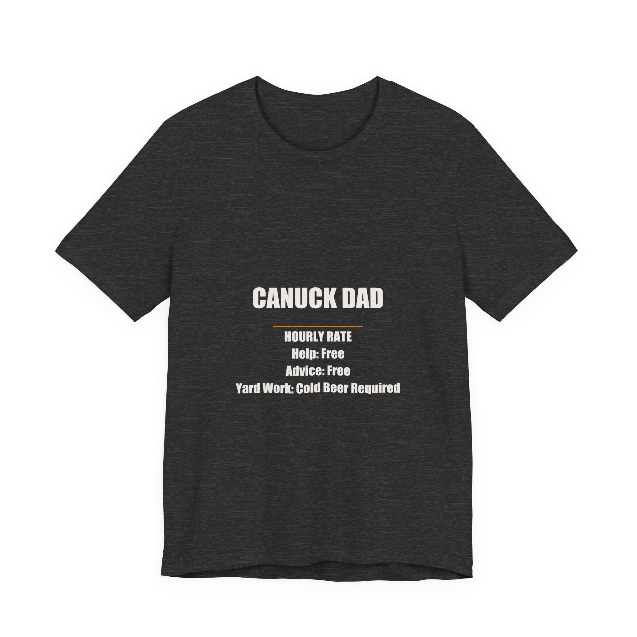 Canuck Dad Hourly Rate Shirt - Funny Canadian Dad Gift, Canada Day Dad Tee, Yard Work Cold Beer, Premium Bella Canvas