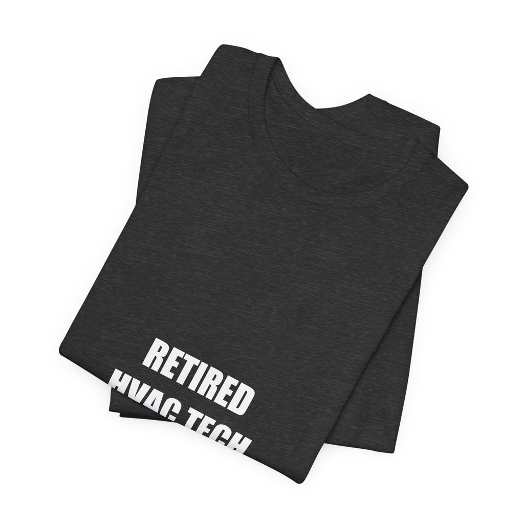 Retired HVAC Tech Shirt - view 12
