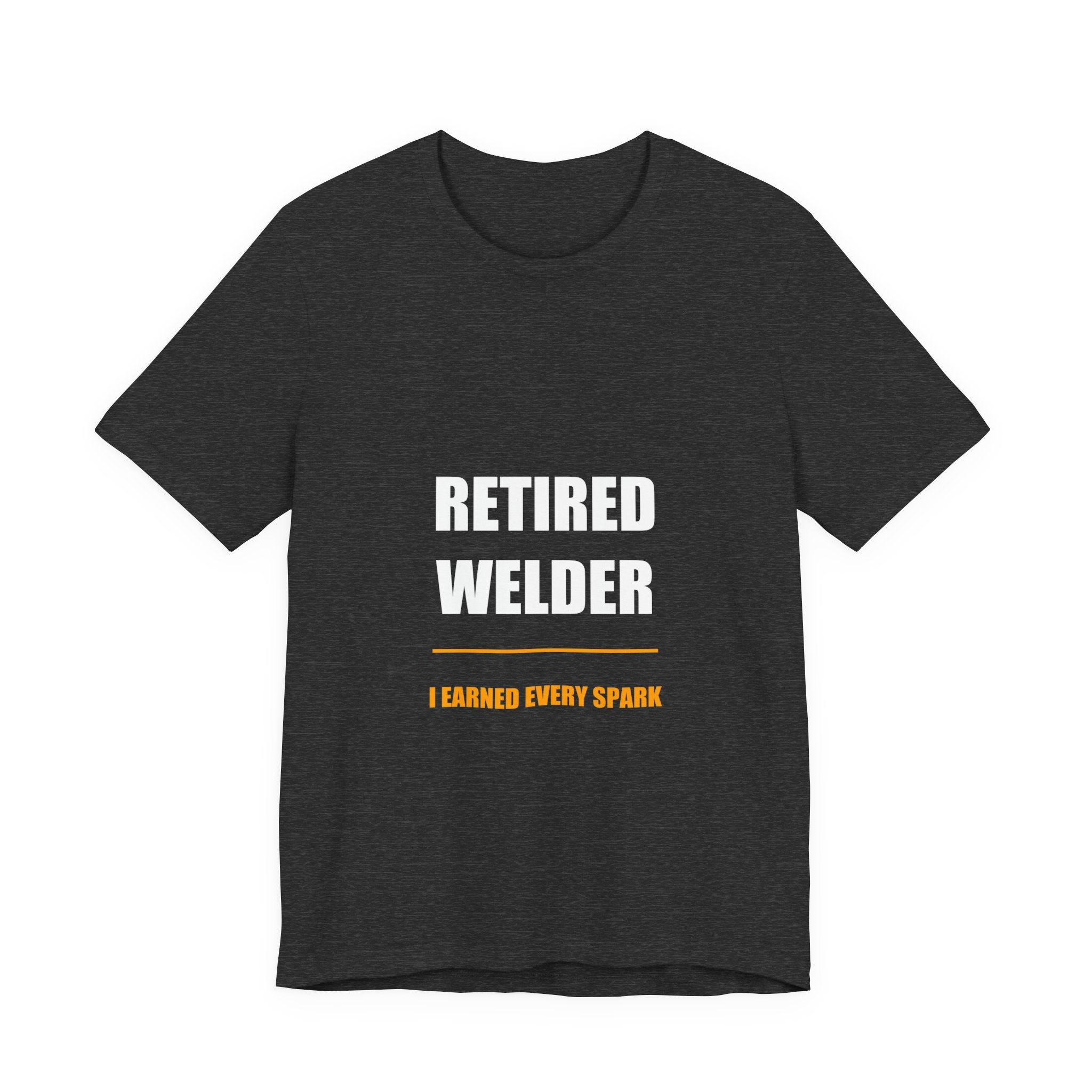 Retired Welder Shirt - view 3
