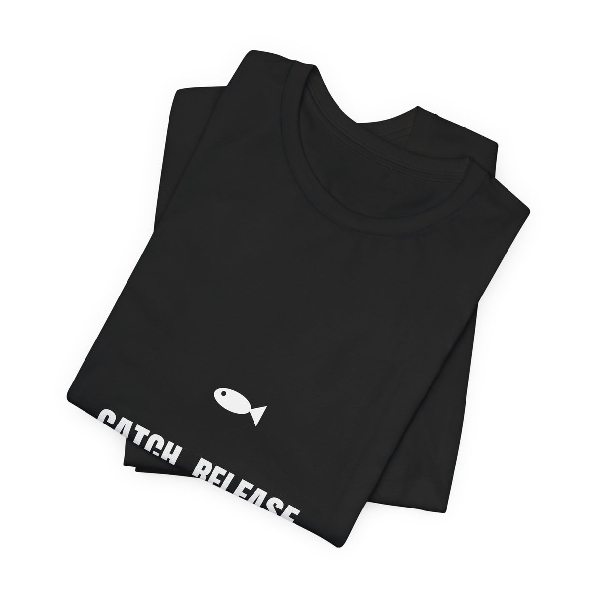 Catch Release Exaggerate Shirt - Funny Fishing Tee, Premium Bella Canvas