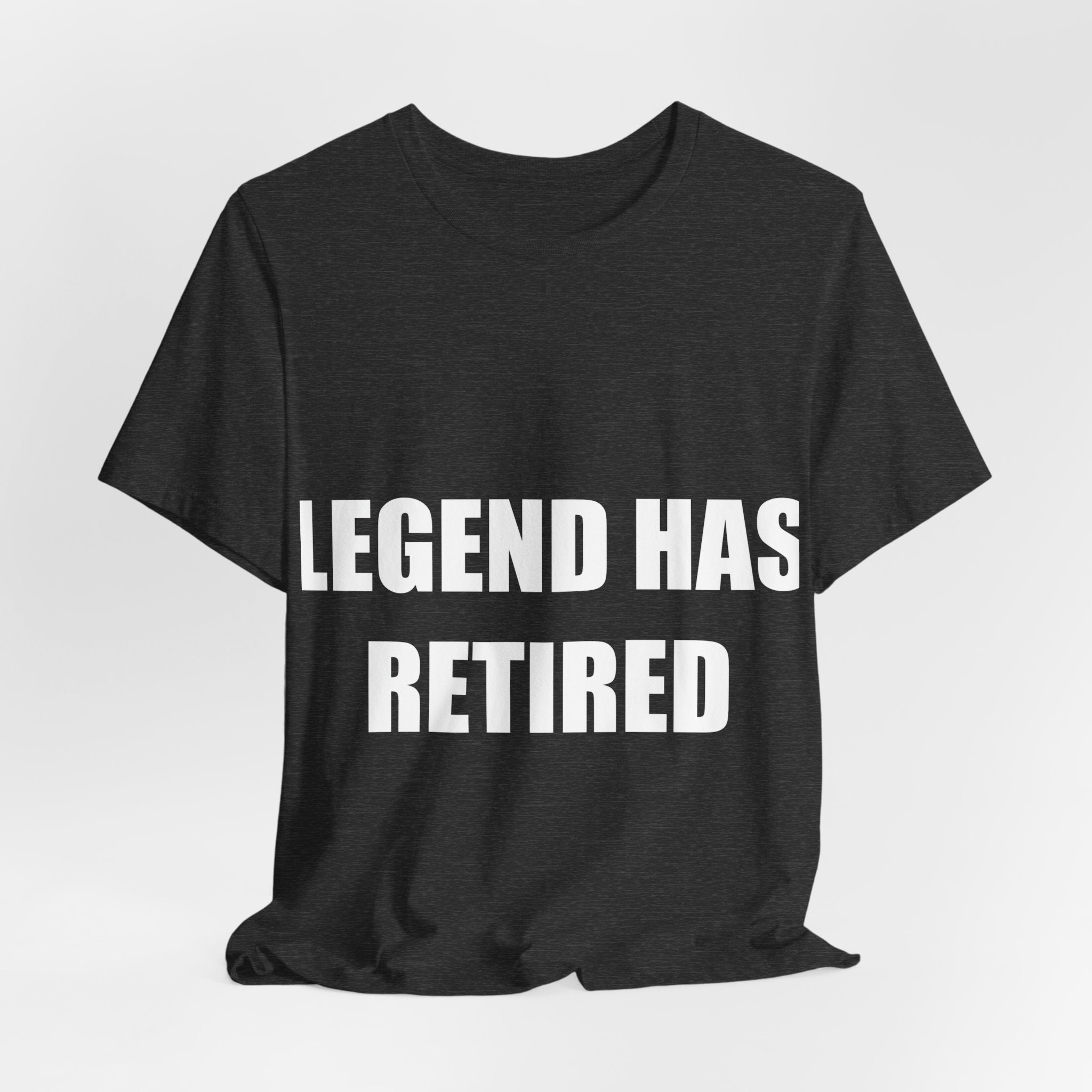 Legend Has Retired Shirt Shirt - view 13