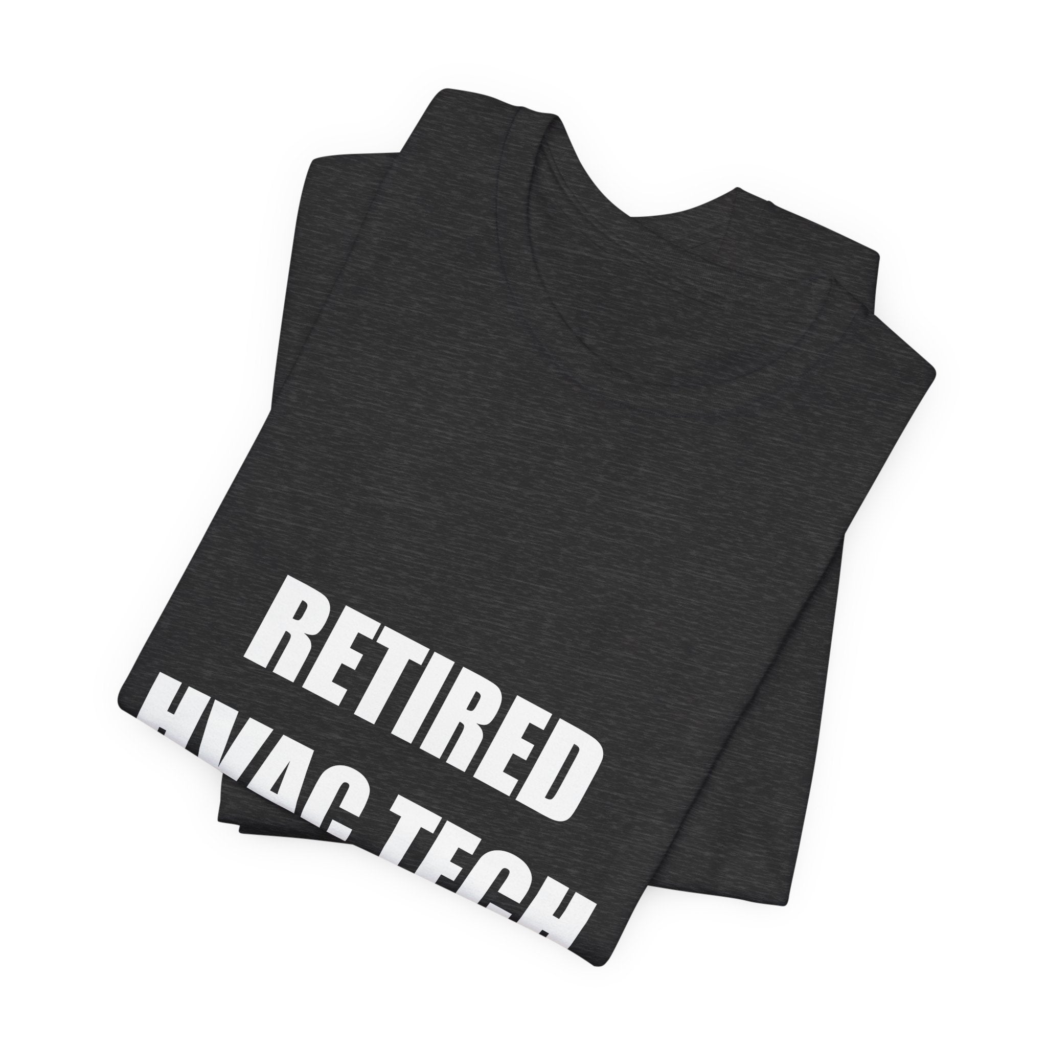 Retired HVAC Tech Shirt - view 12
