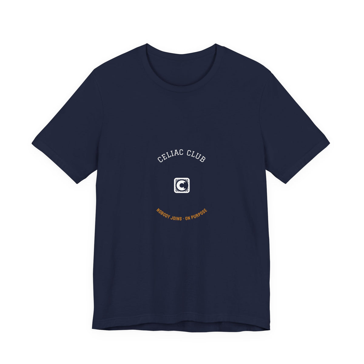 Celiac Club Nobody Joins On Purpose Shirt - Funny Celiac Community Varsity Tee, Premium Bella Canvas