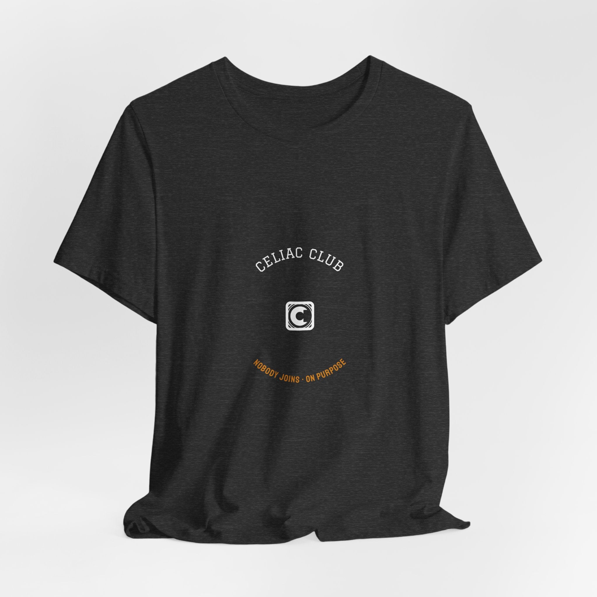 Celiac Club Nobody Joins On Purpose Shirt - Funny Celiac Community Varsity Tee, Premium Bella Canvas