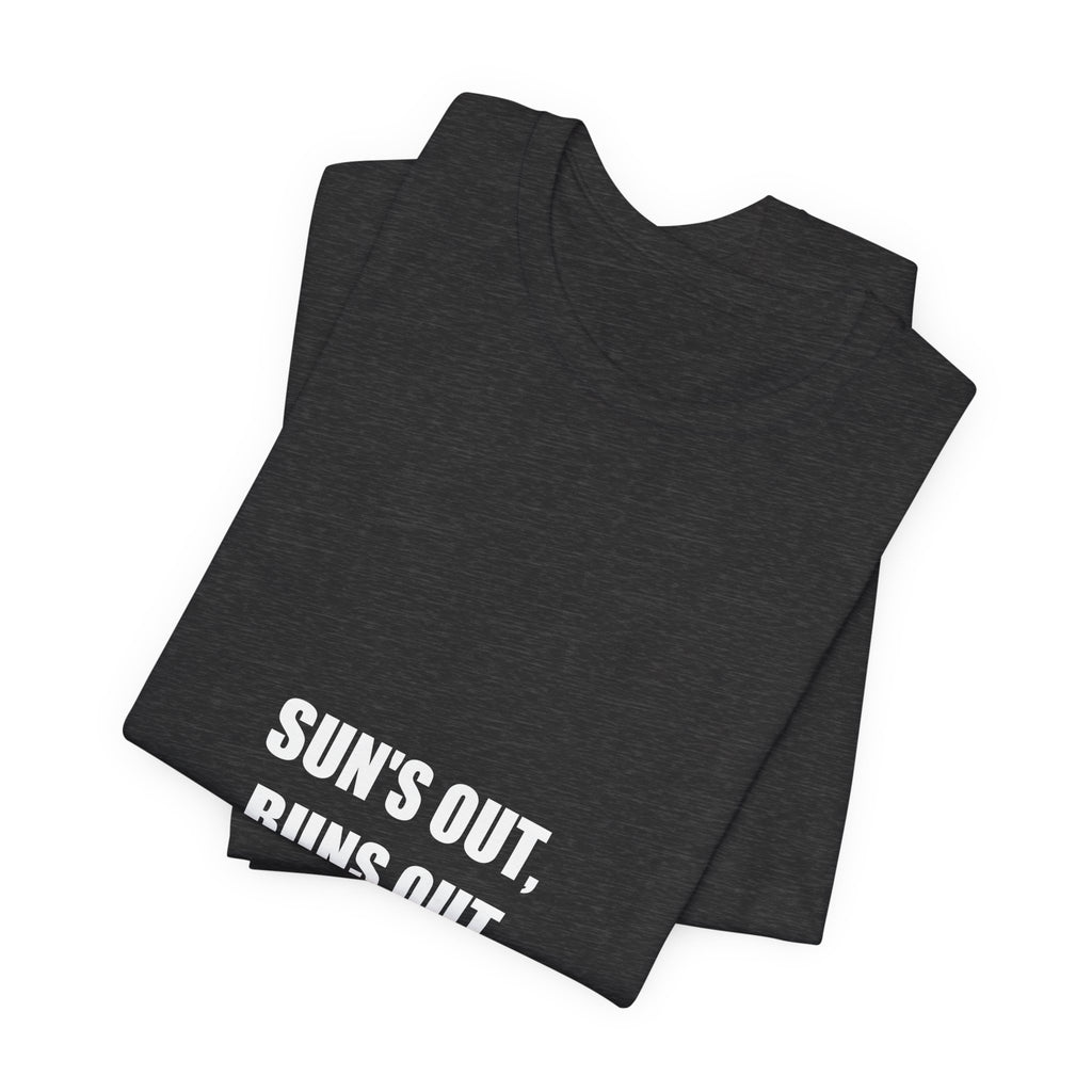 Sun's Out Buns Out Shirt - Funny Burger BBQ Dad Tee, Summer Grilling Gift, Premium Bella Canvas