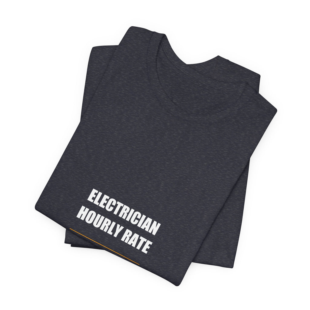 Electrician Hourly Rate Shirt - view 33