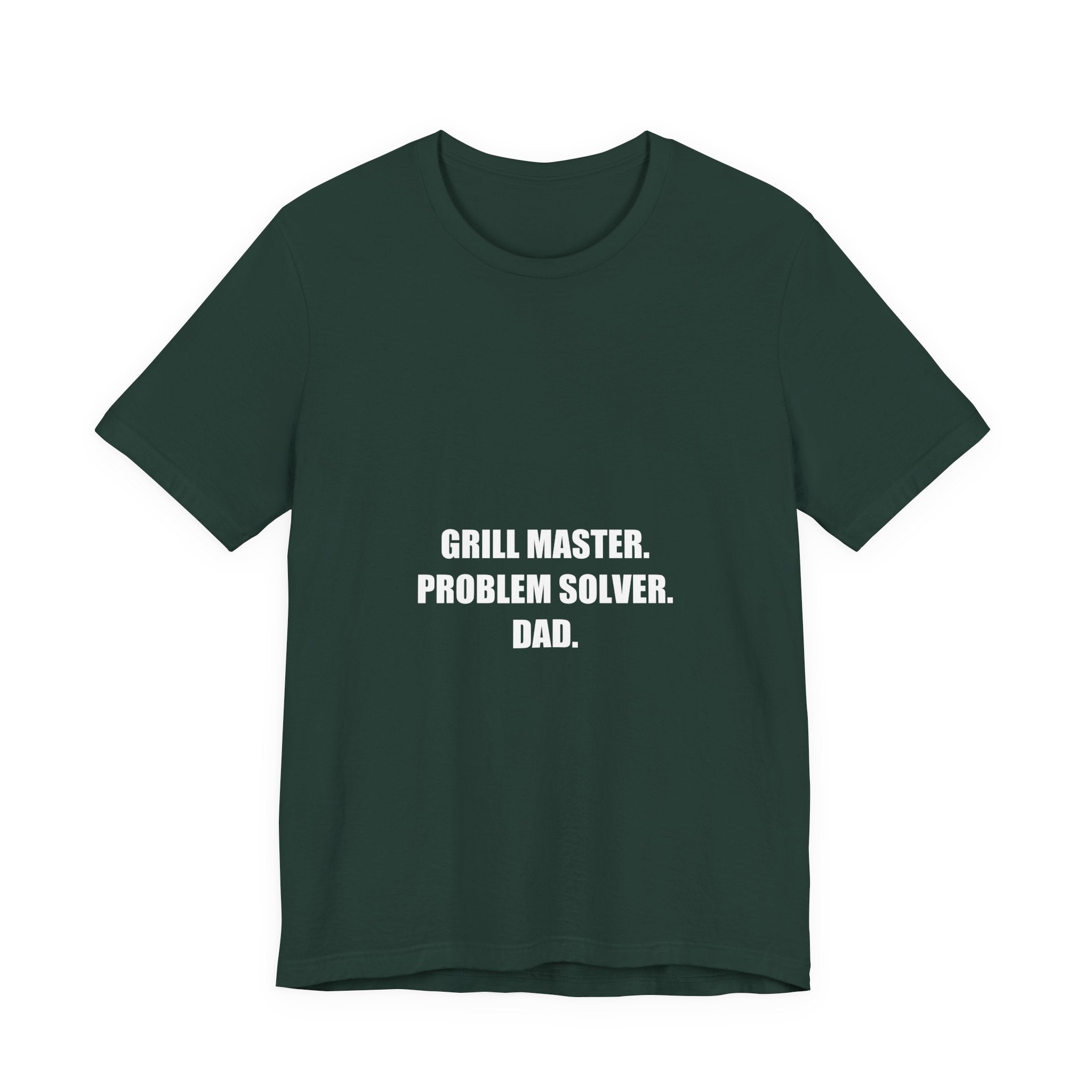 Grill Master Problem Solver Dad Shirt - Funny BBQ Dad Tee, Father's Day Gift, Premium Bella Canvas