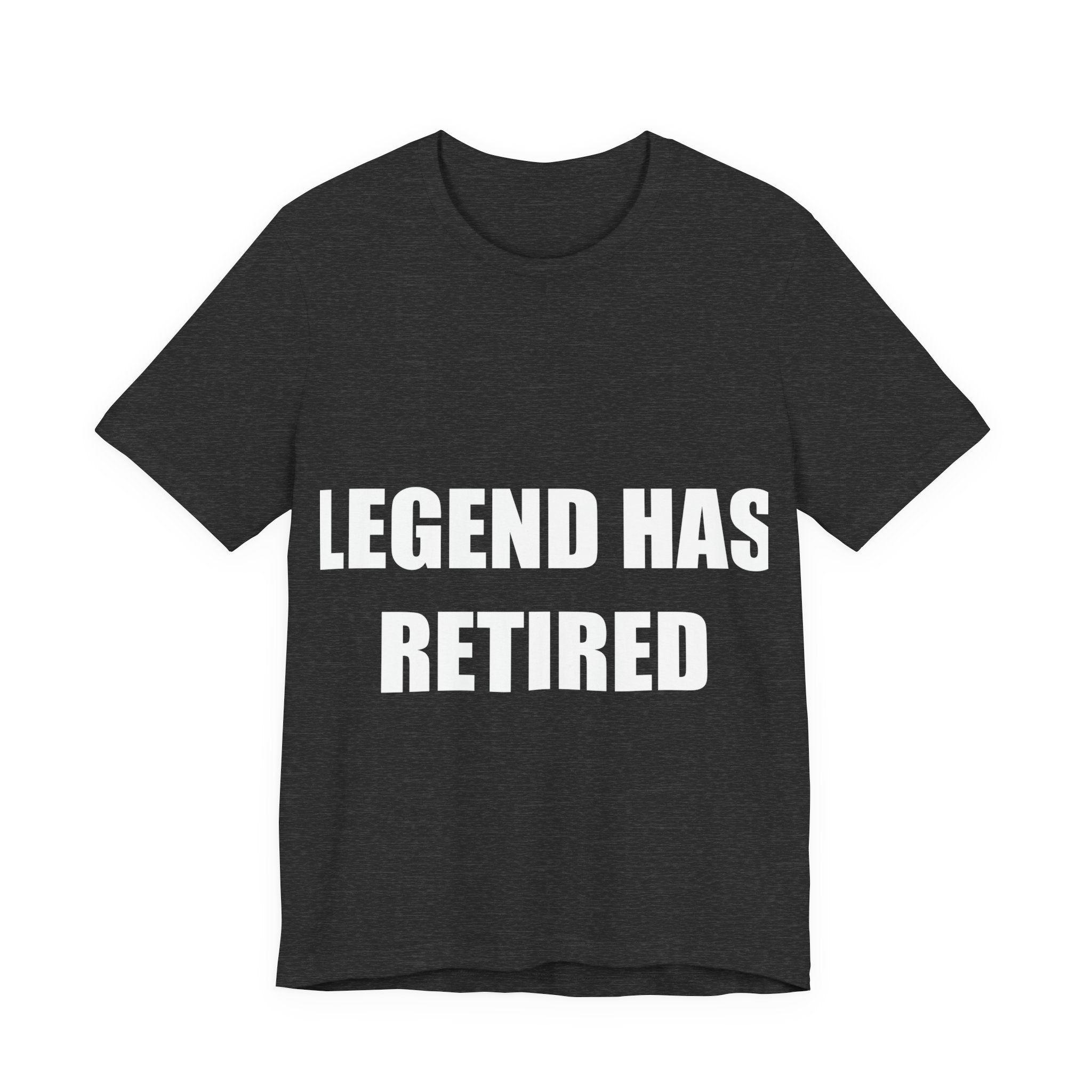 Legend Has Retired Shirt Shirt - view 3