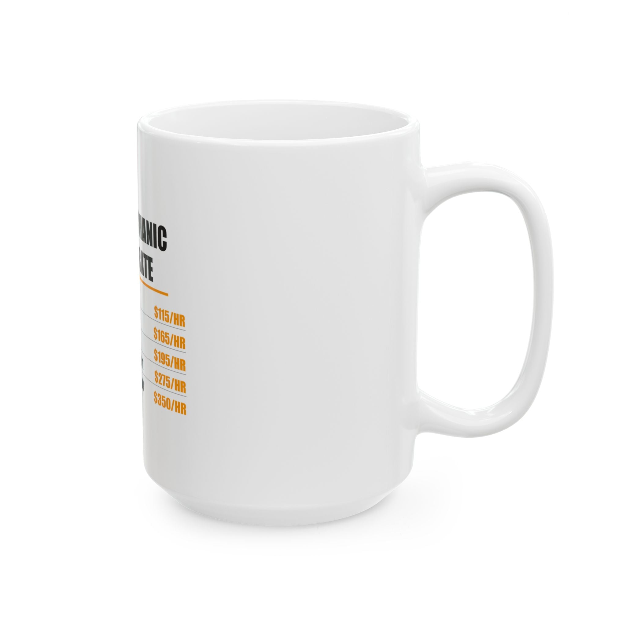 Diesel Mechanic Hourly Rate Mug - view 8