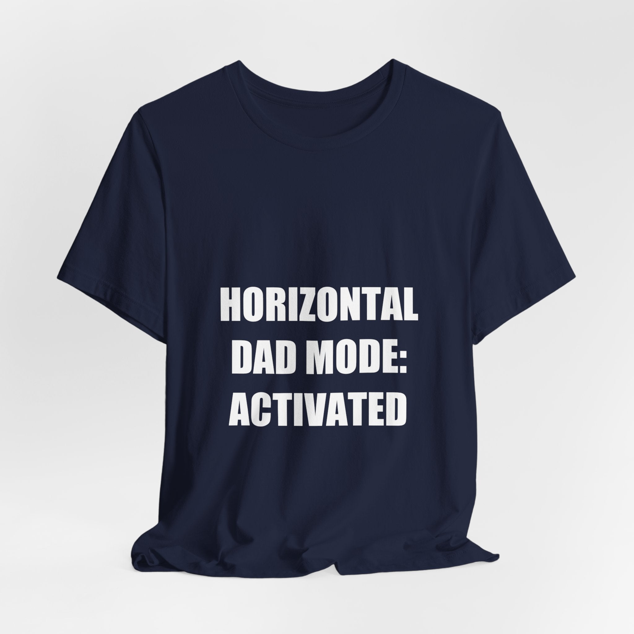 Horizontal Dad Mode Activated Shirt - view 16