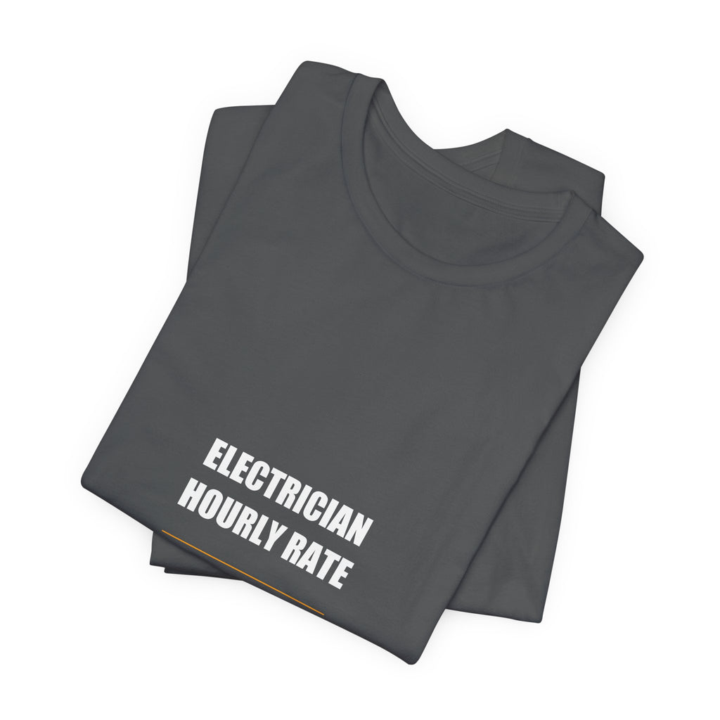 Electrician Hourly Rate Shirt - view 27