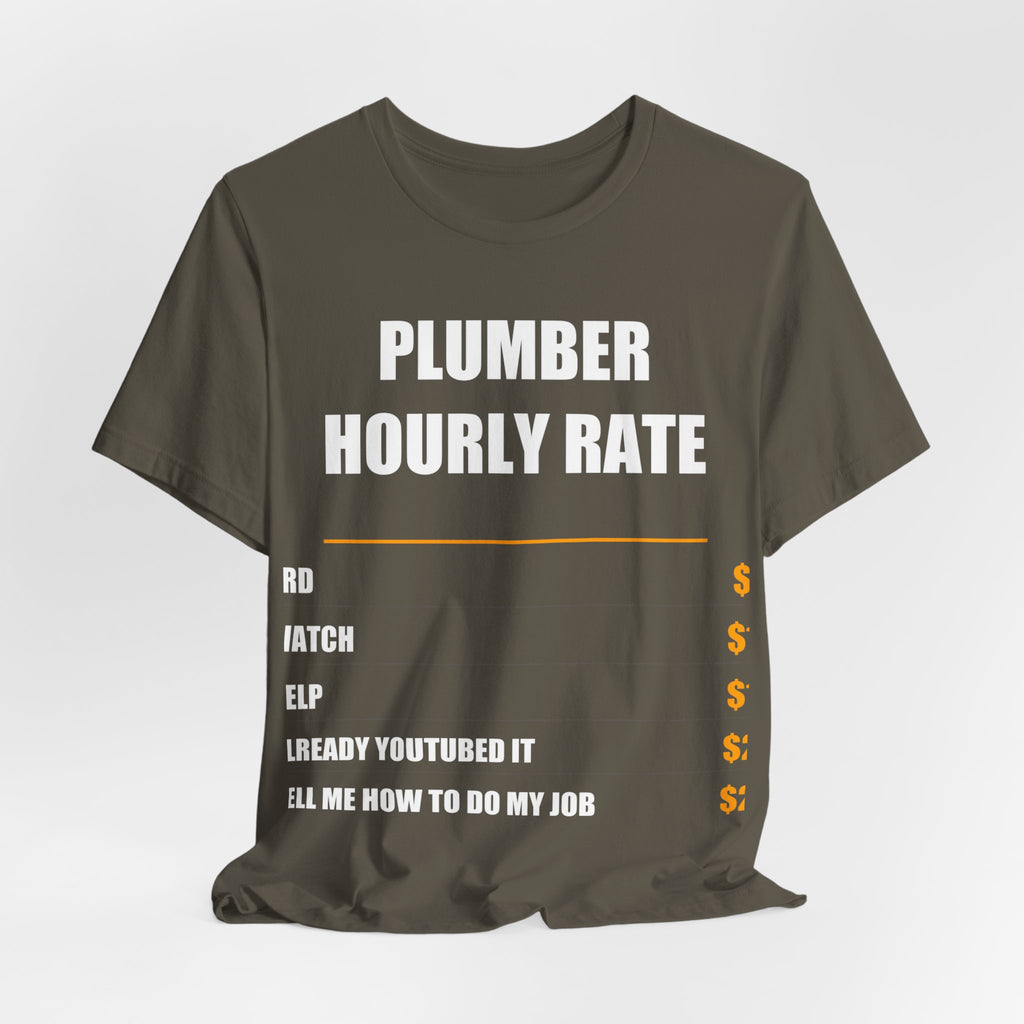 Plumber Hourly Rate Shirt - view 19