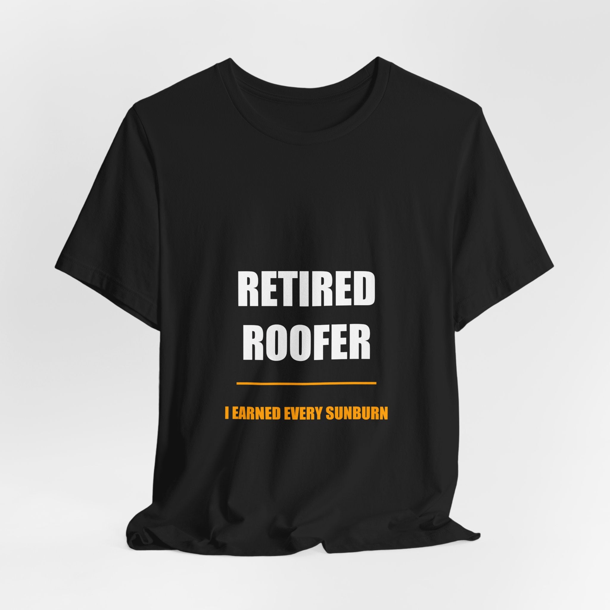 I Earned Every Sunburn Roofer Shirt, Retired Roofer Father's Day Gift, Bella Can - view 7