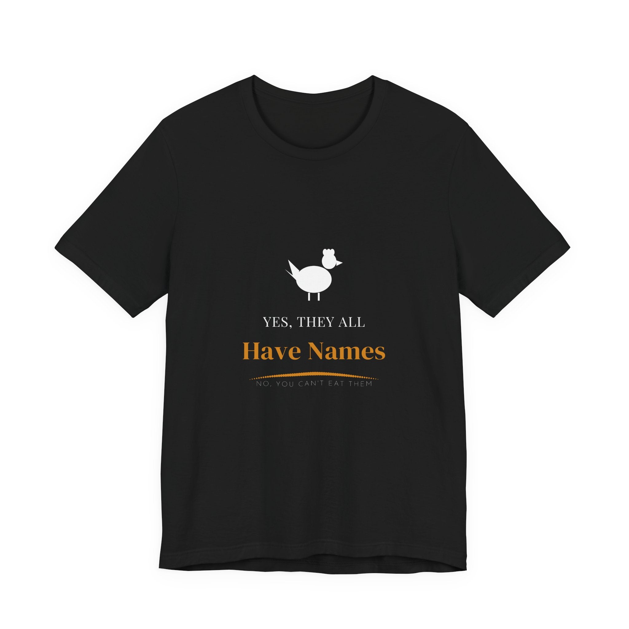Yes They All Have Names Shirt from Kindling & Hammer