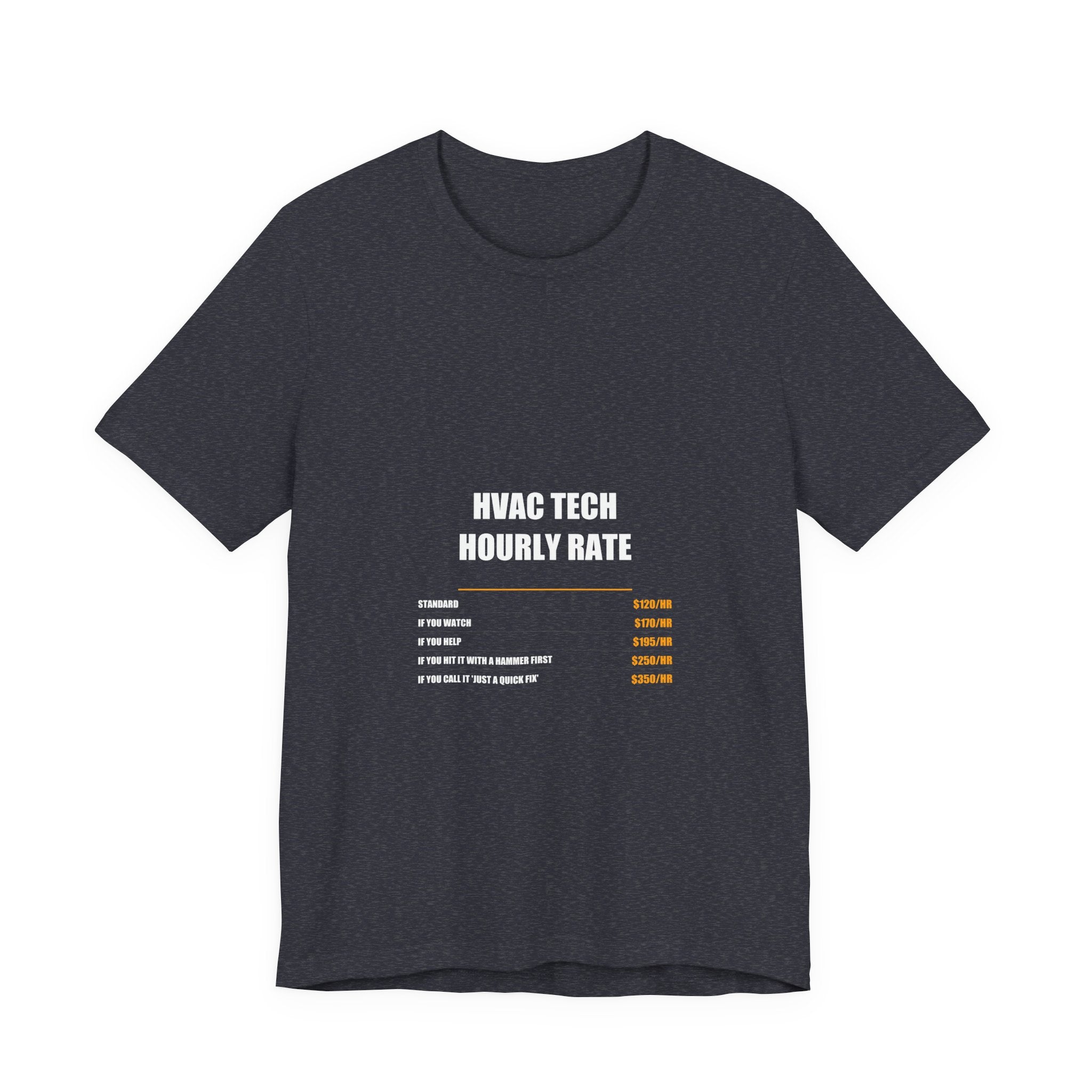 HVAC Technician Hourly Rate Shirt - view 8