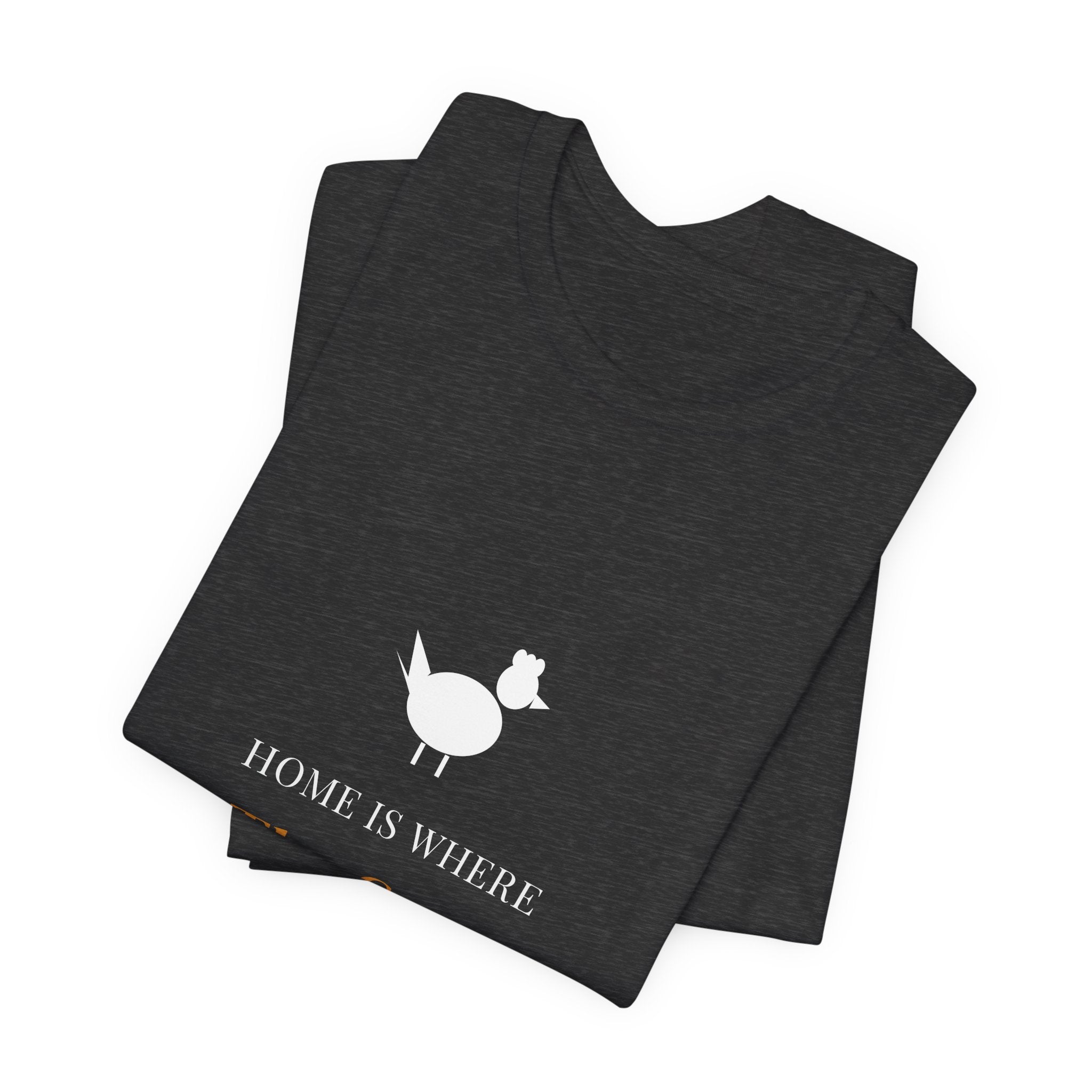 Home Is Where The Coop Is Shirt - Farmhouse Chicken Tee, Premium Bella Canvas