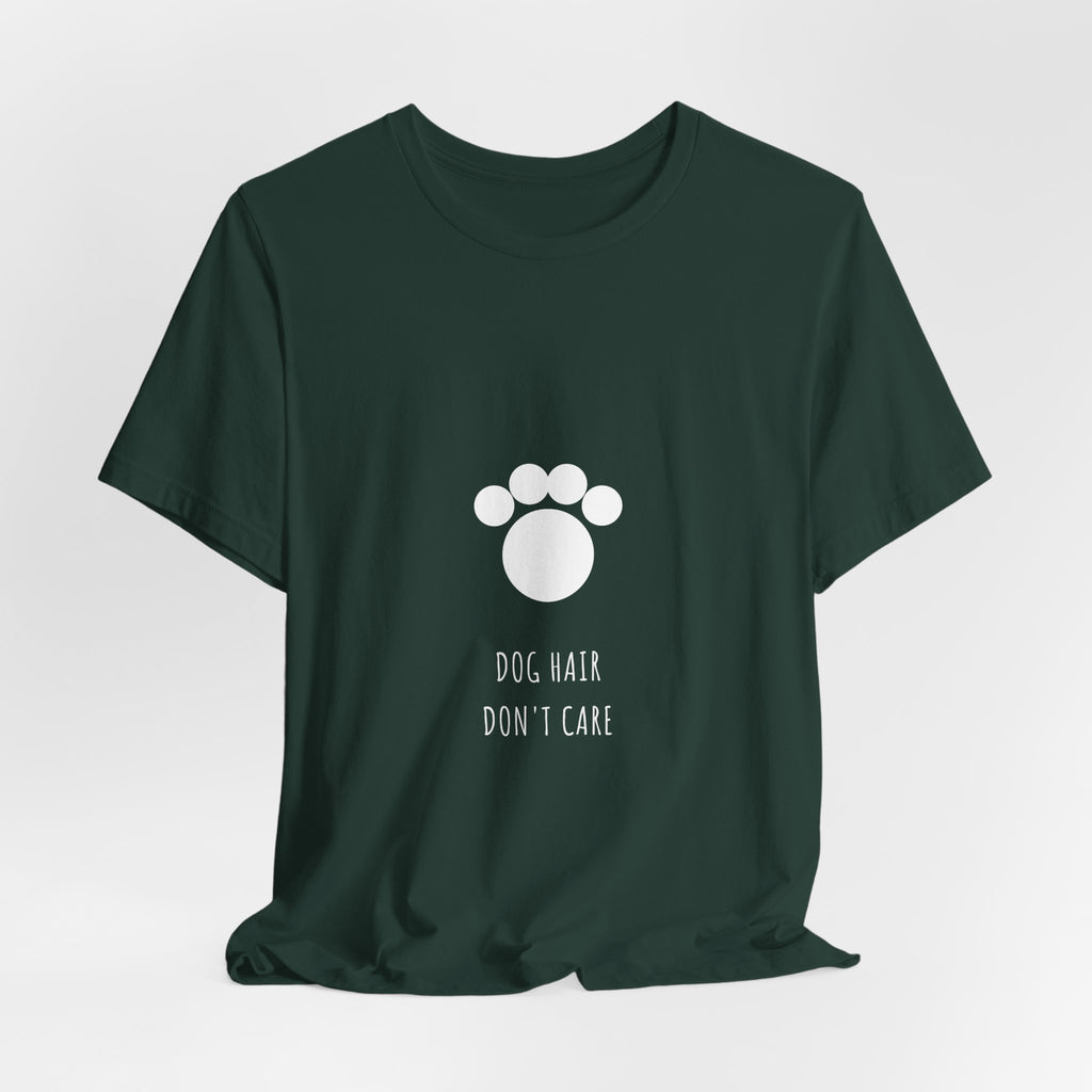 Dog Hair Don't Care Shirt - Boho Edition, Premium Bella Canvas