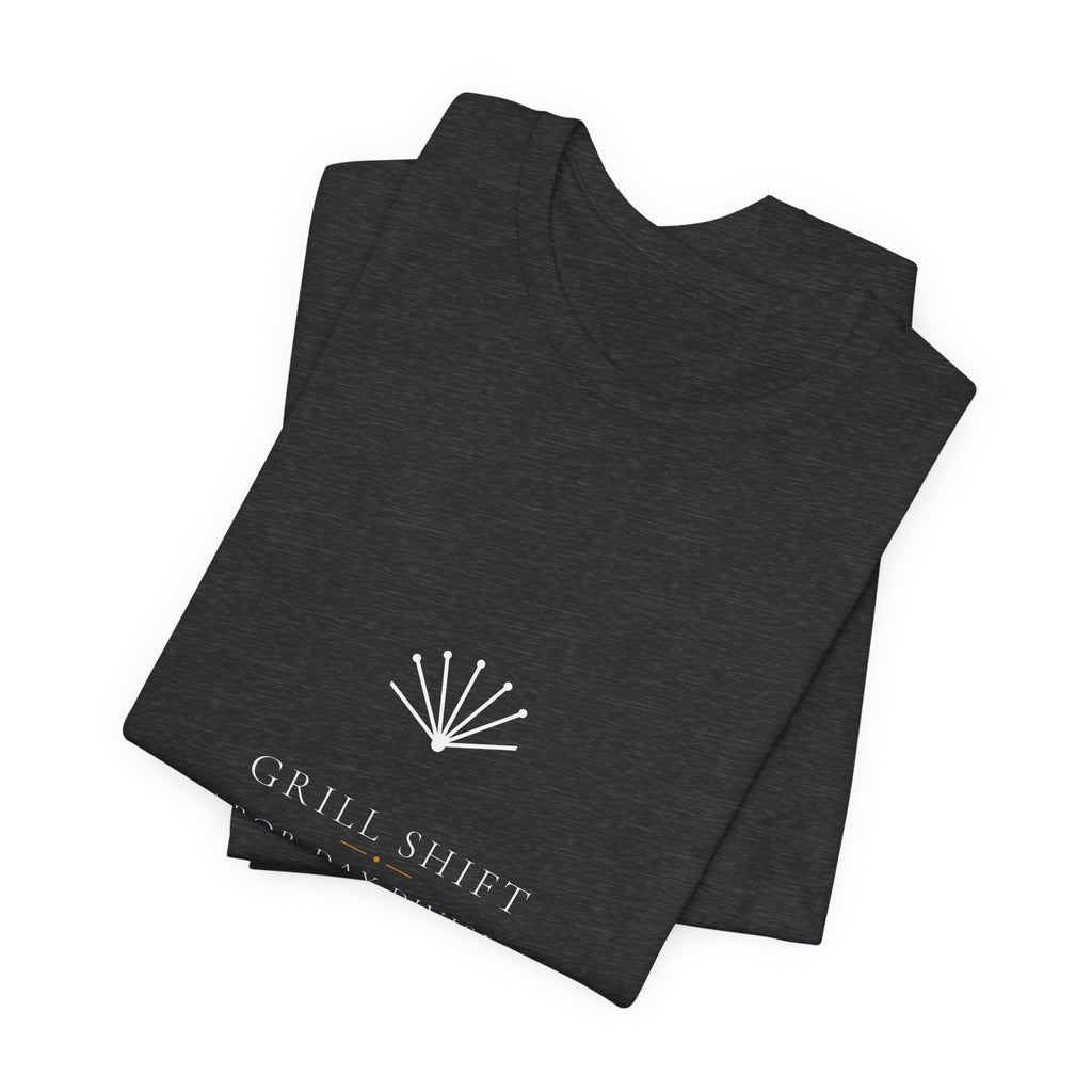 Grill Shift Labor Day Division Shirt - BBQ Dad Tee, Premium Bella Canvas