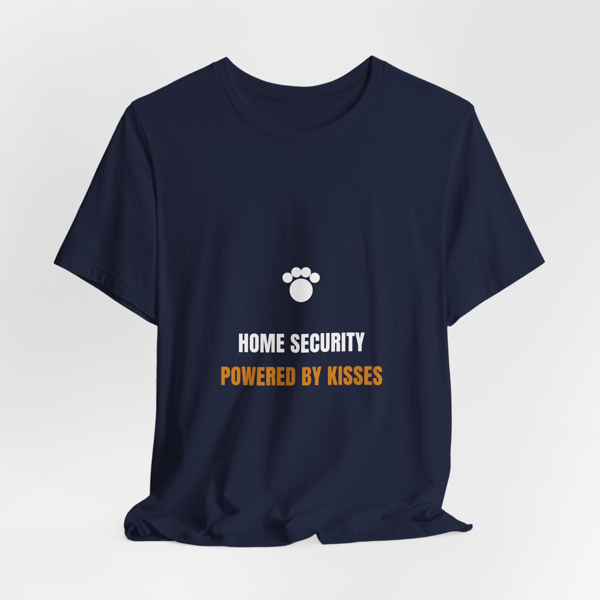 Home Security Powered By Kisses Shirt - Funny Dog Tee, Premium Bella Canvas