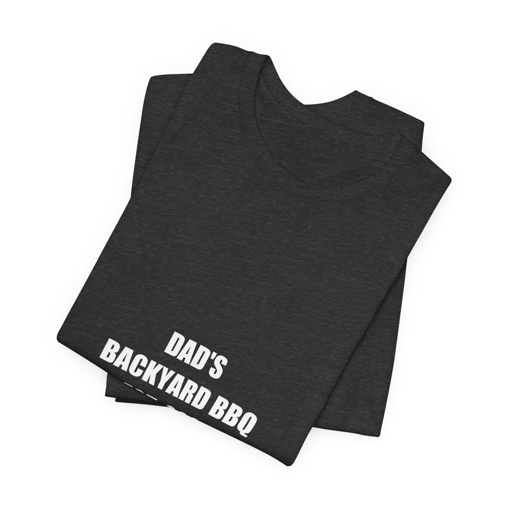 Dad's Backyard BBQ Est 2026 Shirt - Funny Grilling Dad Tee, Father's Day Gift, Premium Bella Canvas