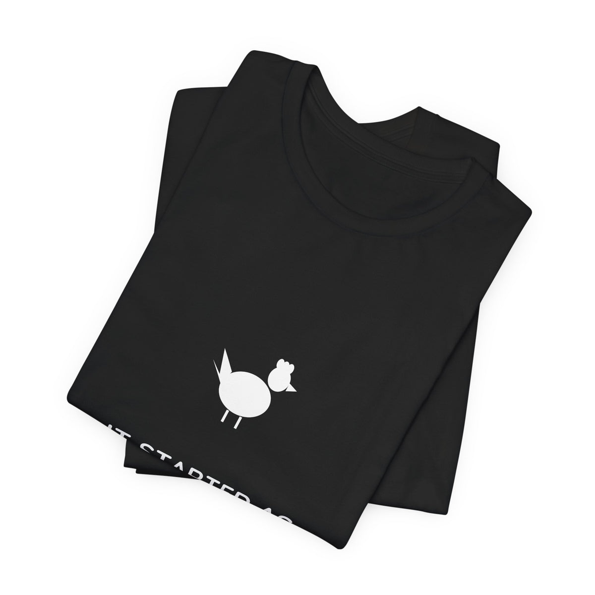 It Started As A Hobby Shirt - Funny Chicken Keeper Tee, Premium Bella Canvas