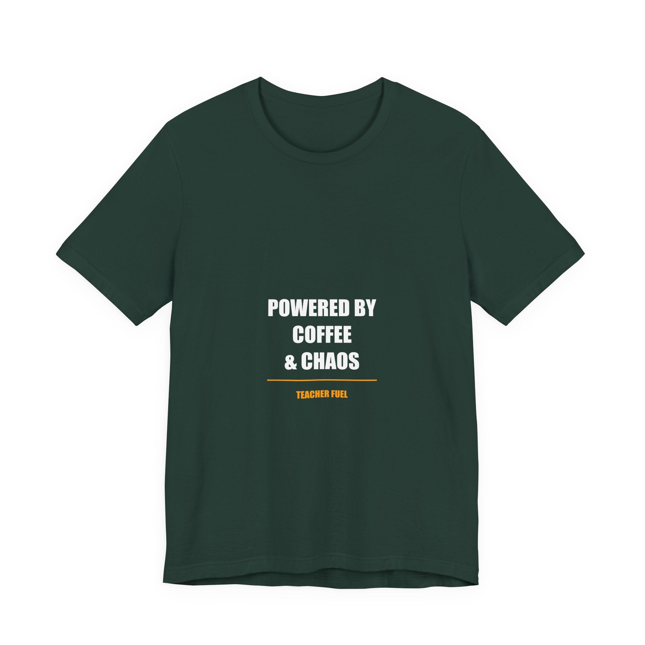Powered by Coffee and Chaos Shirt - Funny Teacher Gift, Teacher Coffee Tee, Back to School, Premium Bella Canvas