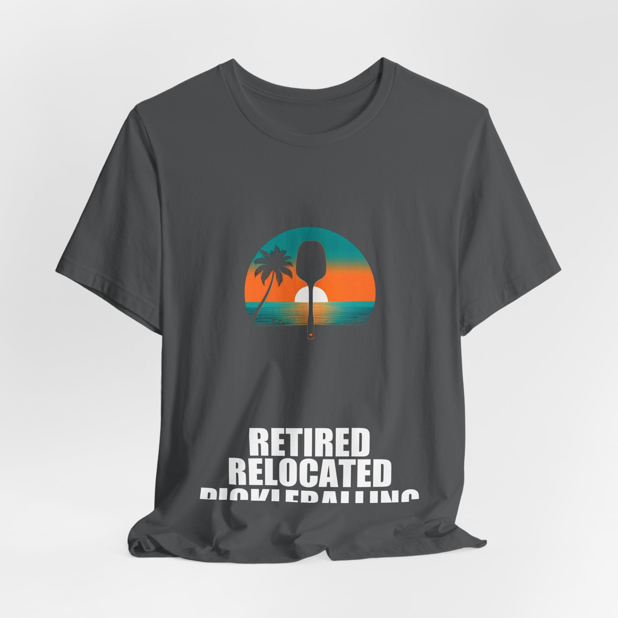 Retired Relocated Pickleballing Shirt - view 28