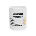 Landscaper Hourly Rate Mug from Kindling & Hammer