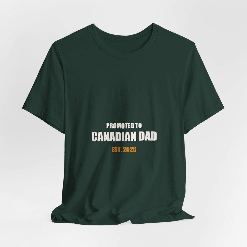 Promoted To Canadian Dad Est 2026 Shirt - New Dad Canada Day Gift, First Canada Day Dad Tee, Premium Bella Canvas
