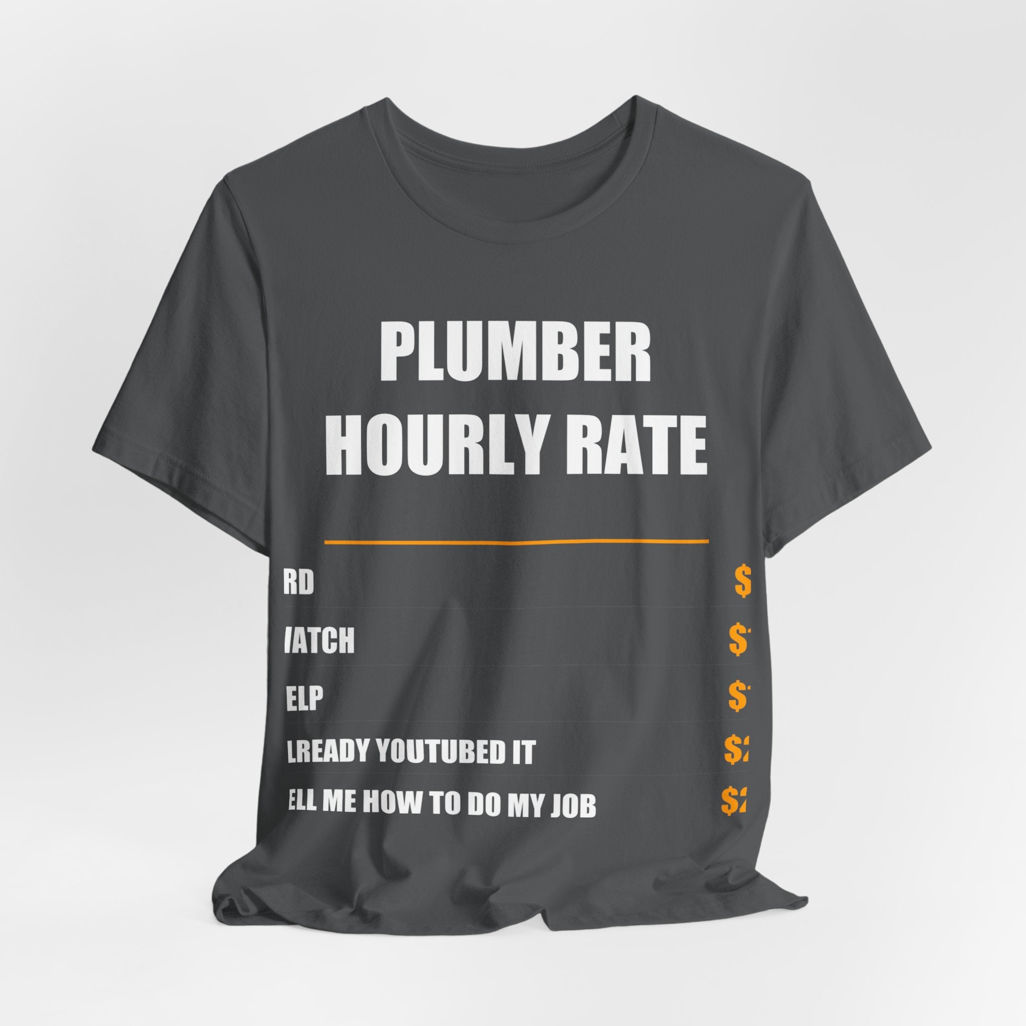 Plumber Hourly Rate Shirt - view 28
