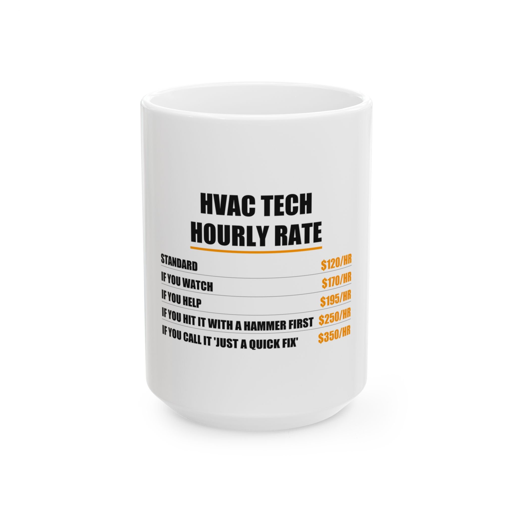 HVAC Technician Hourly Rate Mug - view 2