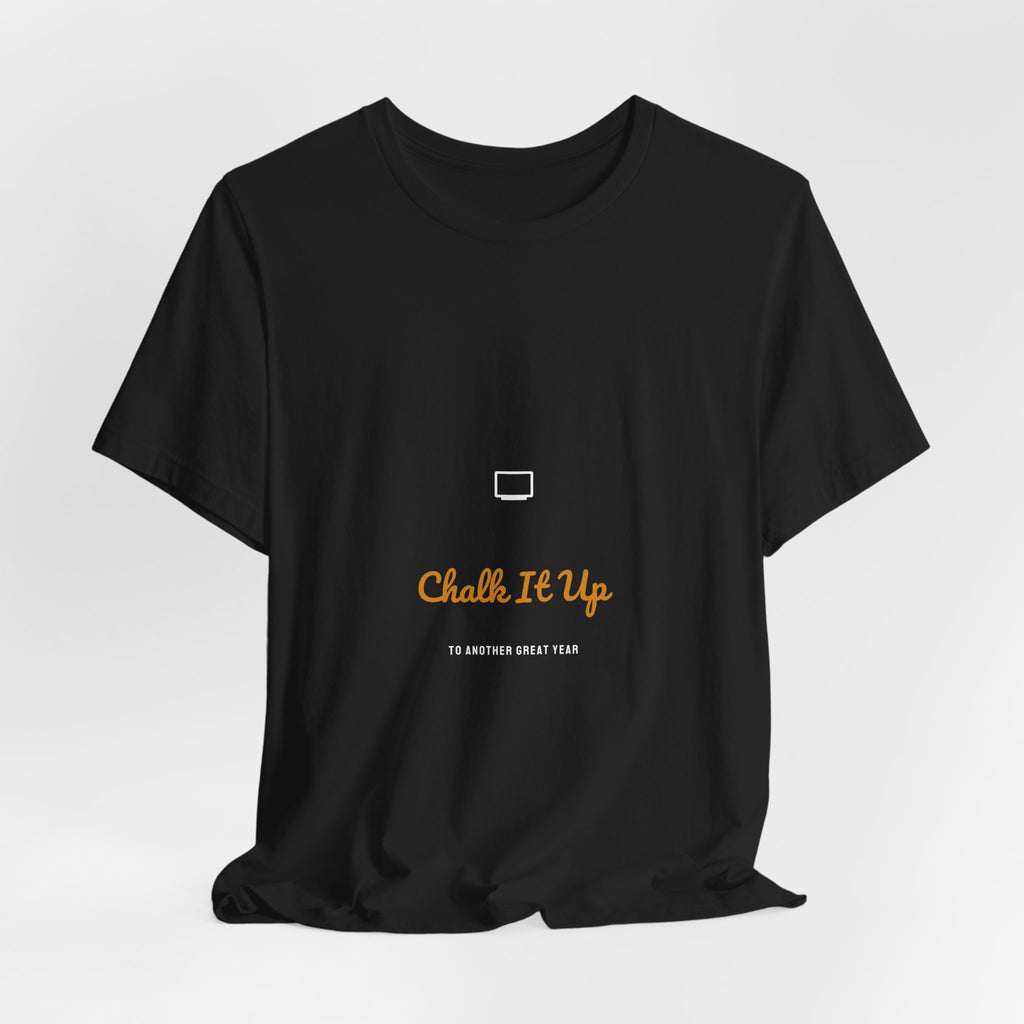 Chalk It Up To Another Great Year Teacher Shirt - Retro Script Teacher Tee, Teacher Gift, Premium Bella Canvas