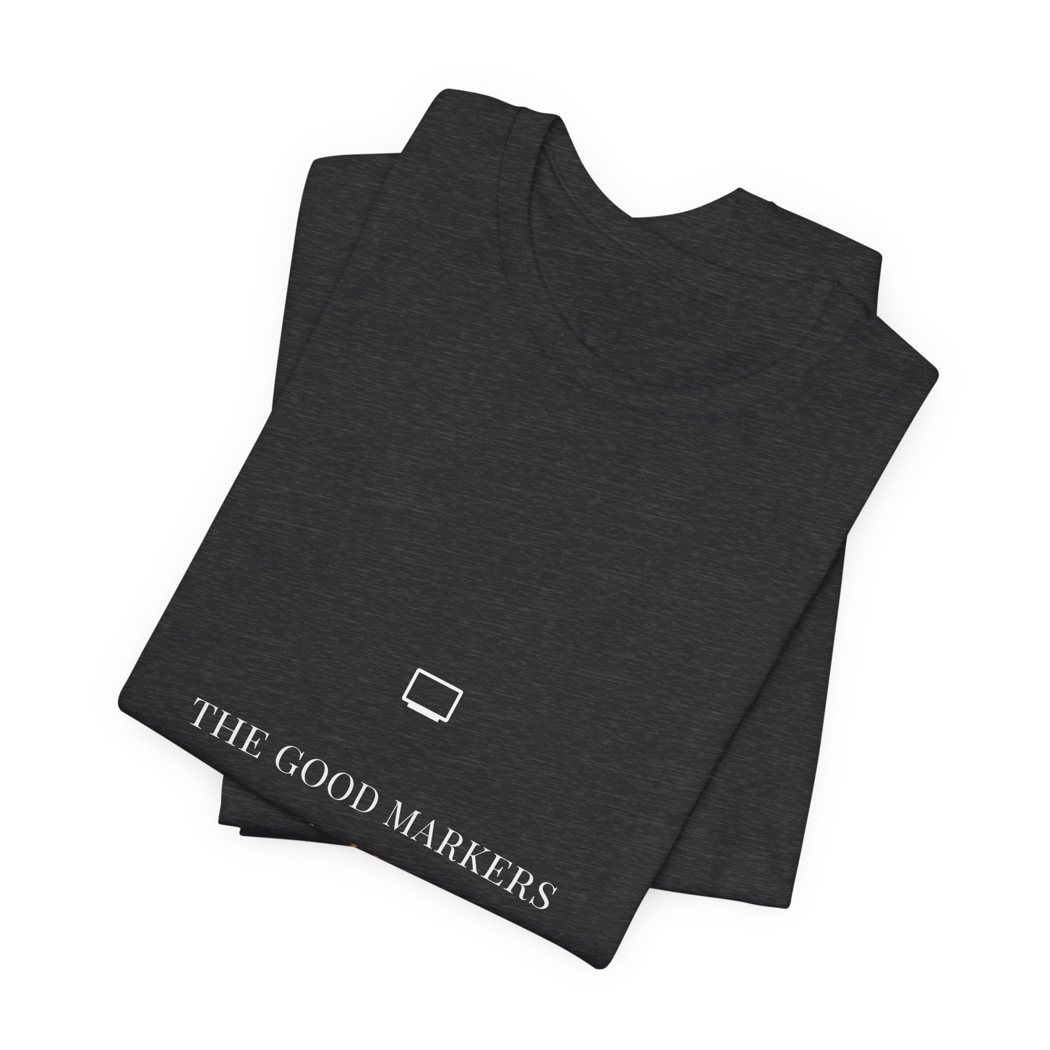 The Good Markers Hidden And I'll Never Tell Shirt - Funny Teacher Supply Tee, Premium Bella Canvas