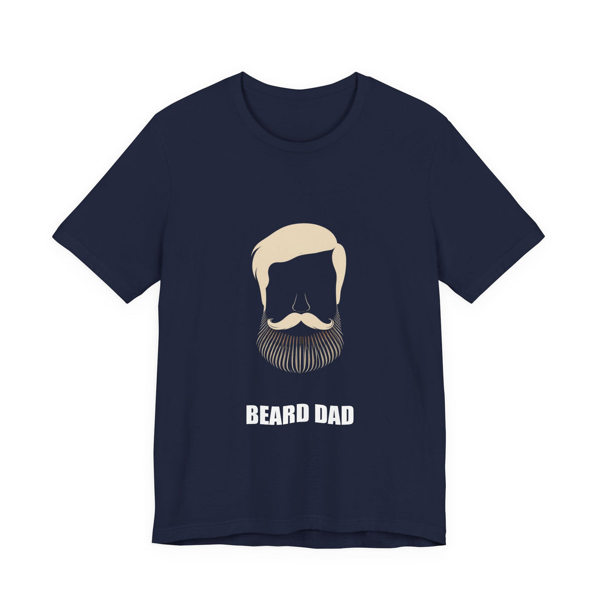 Beard Dad Shirt - Dad Gift, Fathers Day, Tee, T-Shirt